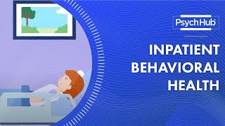 Inpatient Behavioral Health [upl. by Emiolhs]