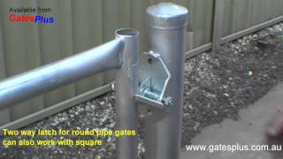 Gate Latch 2 way for round pipe and square [upl. by Elata]