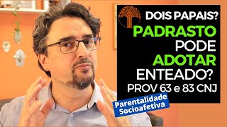 Parentalidade Socioafetiva  Provimento 63 e 83 CNJ na prática [upl. by Puff]