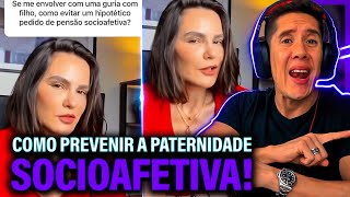 Como Se Prevenir Da Paternidade Socioafetiva E Pensão Socioafetiva [upl. by Einohtna914]